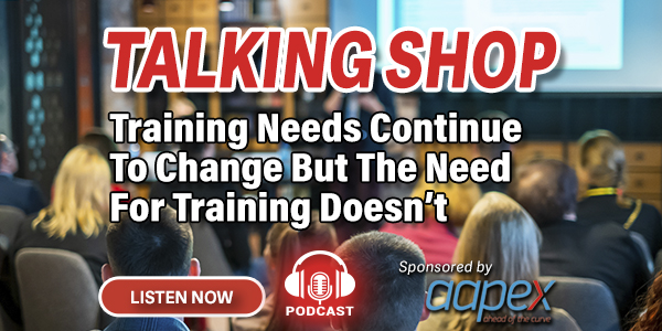 Training Needs Change But Need For Training Doesn’t (Podcast)